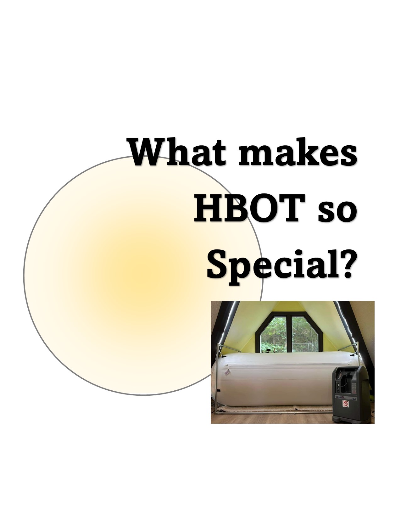 why is hbot special?