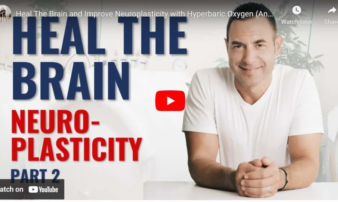 Heal the Brain – Neuroplasticity & Additional Therapies