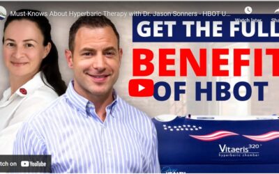 Must-Knows About Hyperbaric Therapy with Dr. Jason Sonners – HBOT USA